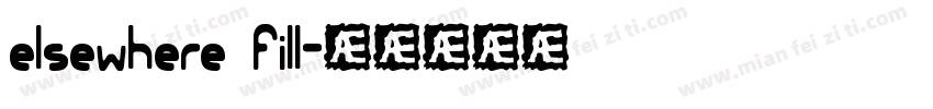 elsewhere fill字体转换